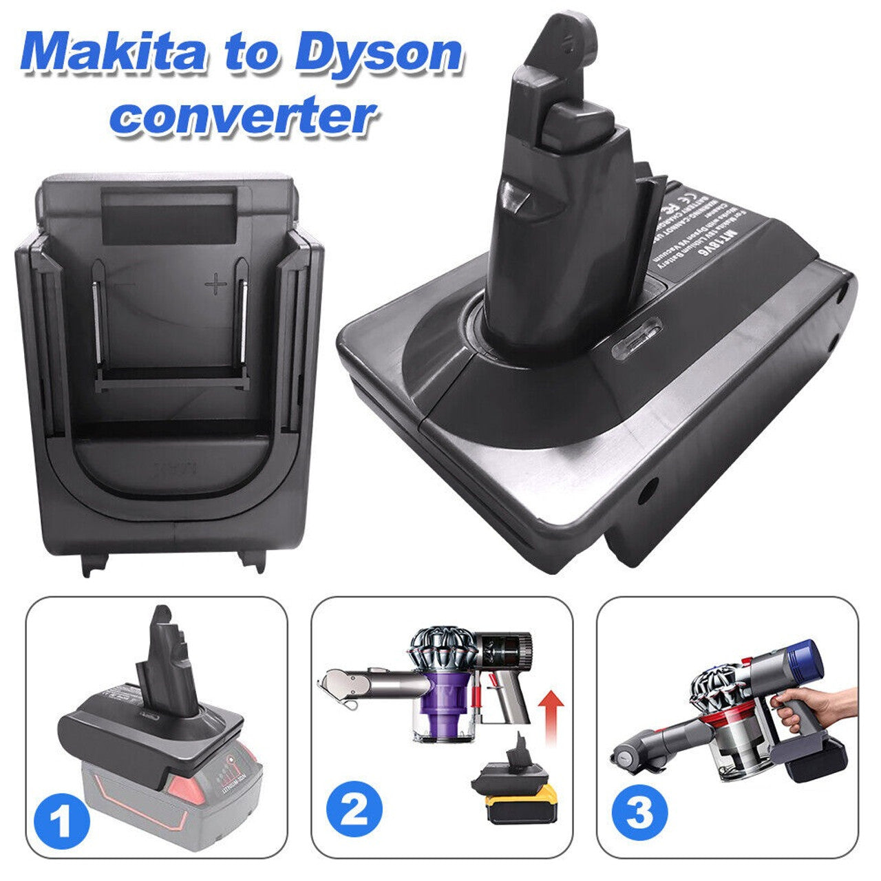 Makita 18V To Dyson V6, DC58 & DC59 Battery Converter / Adapter